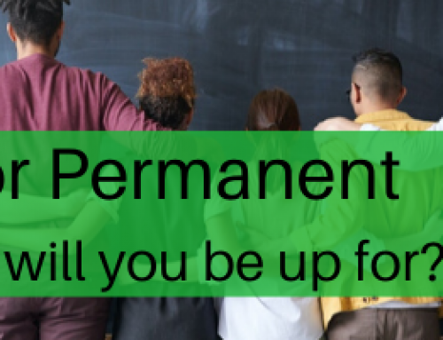 Casual or Permanent – how much will you be up for?